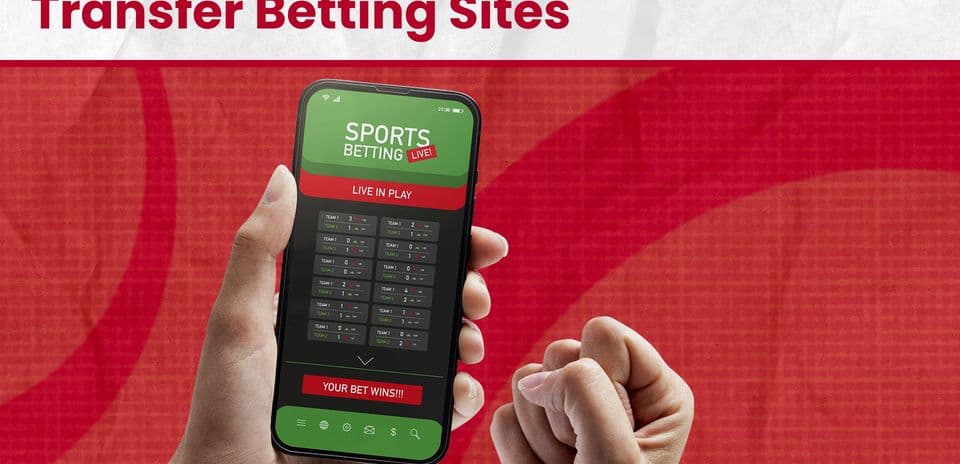 Top UK Transfer Betting Sites and Offers for August 2026