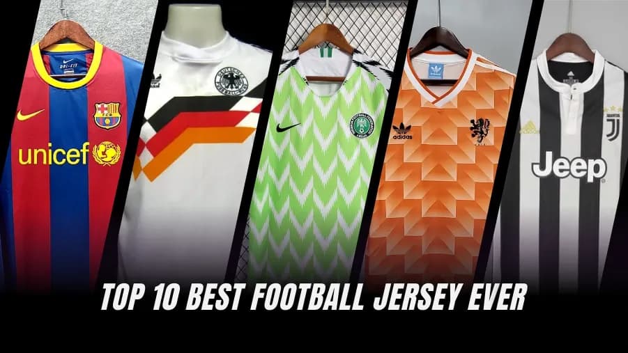 Top 10 Most Iconic Football Jerseys Ever Made