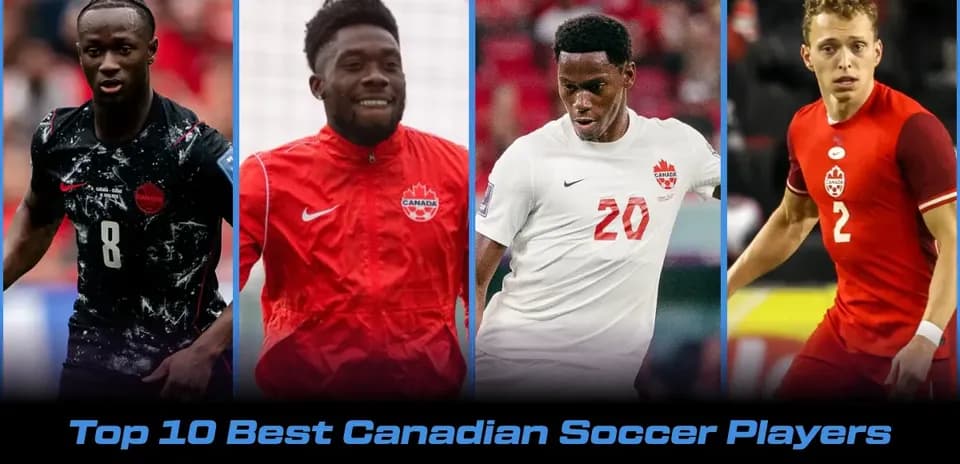 Top 10 Canadian Soccer Players in 2026