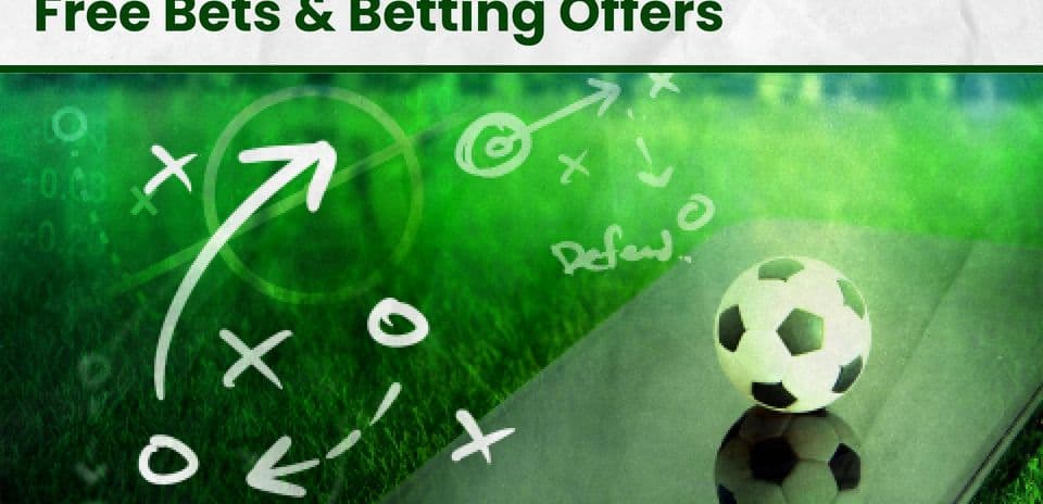 Top Free Bet Offers for the 26/27 Premier League Season – August 2026