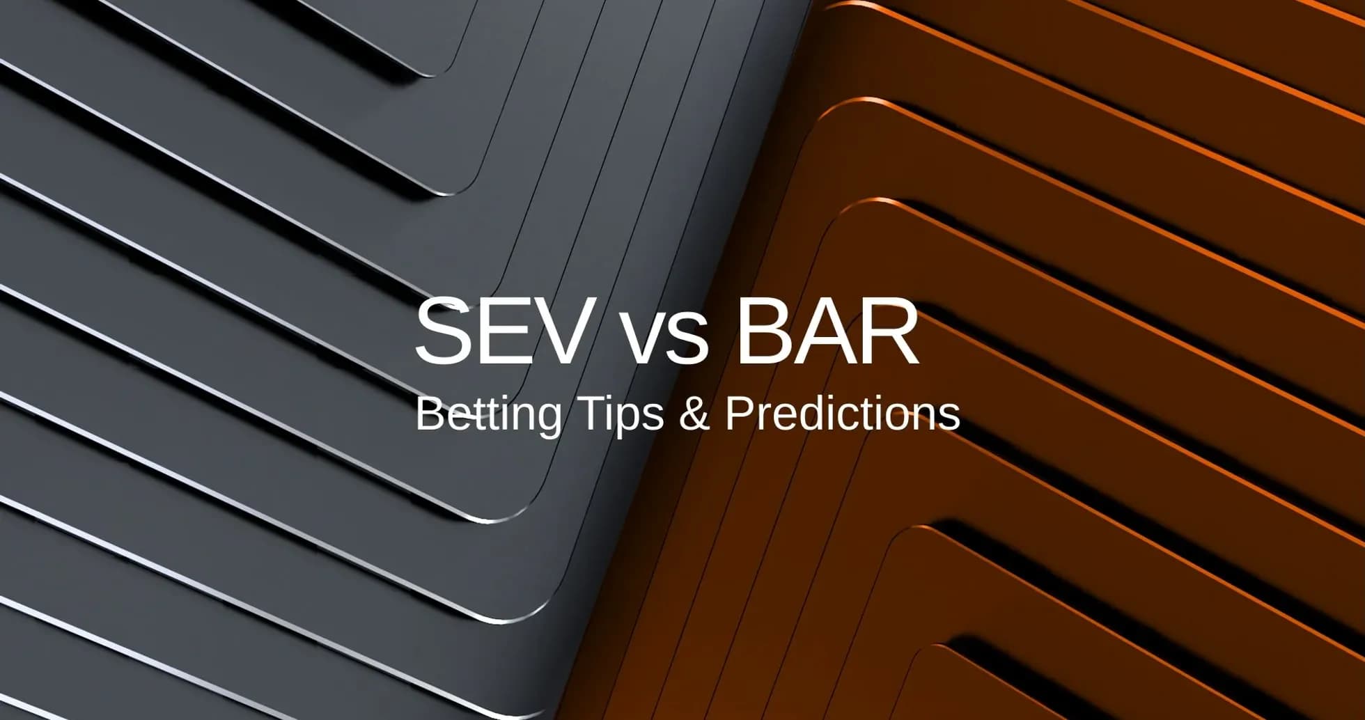Graphic featuring Sevilla vs Barcelona betting tips Graphic featuring Sevilla vs Barcelona betting tips