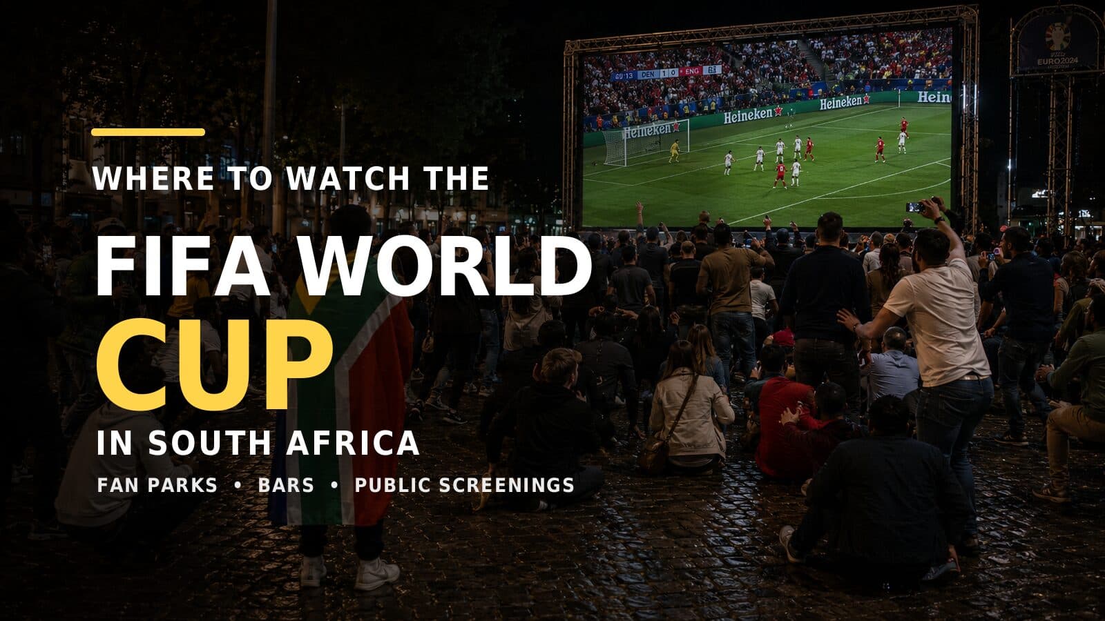 Where to Catch FIFA World Cup 2026 Matches in South Africa Where to Catch FIFA World Cup 2026 Matches in South Africa